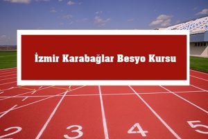 2023 İzmir Karabağlar Besyo Kursu – Karabağlar Besyo Hazırlık Kursu