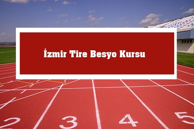 İzmir Tire Besyo Kursu