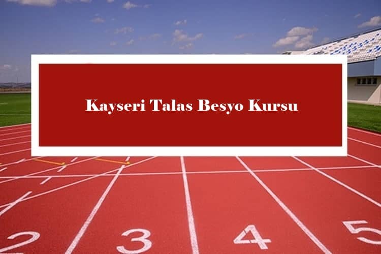 Kayseri Talas Besyo Kursu
