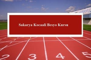 Sakarya Kocaali Besyo Kursu – Kocaali Besyo Hazırlık Kursu