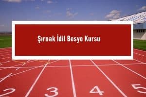 Şırnak İdil Besyo Kursu – İdil Besyo Hazırlık Kursu – Besyo Kursu