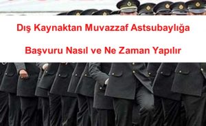 2023 Dış Kaynaktan Muvazzaf Astsubaylığa Başvuru Nasıl ve Ne Zaman Yapılır
