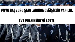 PMYO Başvuru Şartlarında Değişiklik Yapıldı. TYT Puanın Önemi Arttı.
