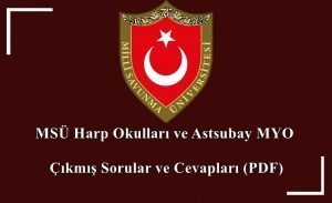 MSÜ Harp Okulları ve Astsubay MYO Çıkmış Sorular ve Cevapları (PDF)