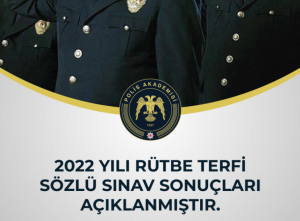 2022 Yılı Rütbe Terfi Sözlü Mülakat Sonuçları Açıklandı
