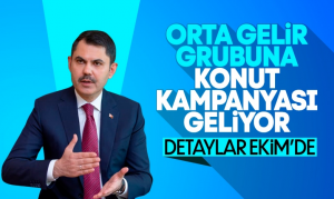 Bakan Kurum: Orta gelir grubu kampanyasını ekim ayında açıklayacağız