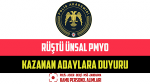 Rüştü Ünsal PMYO Kazanan Adaylara Duyuru – Rüştü Ünsal PMYO Kayıt Duyurusu