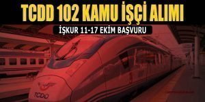 TCDD İŞKUR ile 102 Kamu Personel ve İşçi Alımı İlanı – 7 Bin 400 TL Maaş