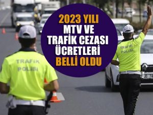 2023 Yılı Trafik Cezası Ücretleri Belli Oldu.