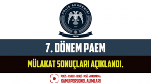 7. Dönem PAEM Mülakat Sonuçları Açıklandı. Sonuç Sorgulama