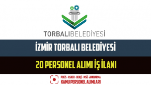 İzmir Torbalı Belediyesi 20 Personel Alımı İş İlanı