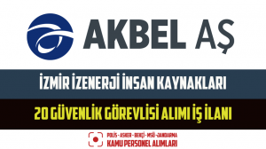 Kahramanmaraş AKBEL A.Ş 80 Personel Alımı İş İlanı
