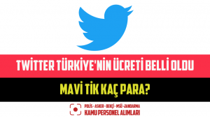 Twitter Türkiye’nin Ücreti Belli Oldu: Mavi Tik Kaç Para?