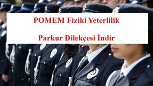 30. Dönem POMEM Fiziki Yeterlilik Parkur Dilekçesi İndir – Doldurma Örneği