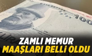 2023 Yılı Zamlı Memur Maaşları Belli Oldu – Polis – Asker – Bekçi Maaşları