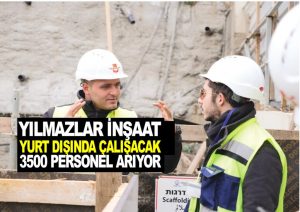 Yurt Dışında Çalışacak 3 Bin 500 İşçi Alımı Yapılacak