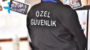 İŞKUR Üzerinden 3 Bin 444 Güvenlik Görevlisi Alınacak