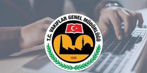 Vakıflar Genel Müdürlüğü 186 Personel Alacak